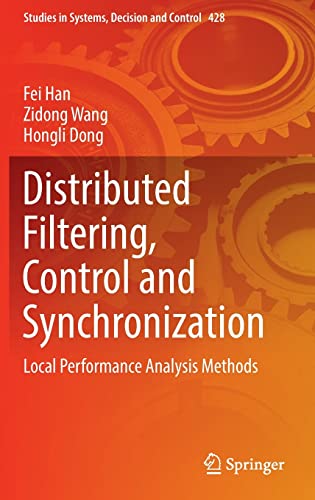 Full size book cover of Distributed Filtering, Control and Synchronization: Local Performance Analysis Methods}