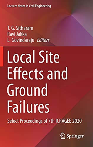 Full size book cover of Local Site Effects and Ground Failures: Select Proceedings of 7th ICRAGEE 2020}