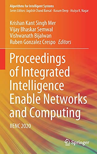 Full size book cover of Proceedings of Integrated Intelligence Enable Networks and Computing: IIENC 2020}