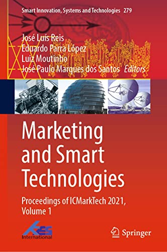 Full size book cover of Marketing and Smart Technologies: Proceedings of ICMarkTech 2021, Volume 1}