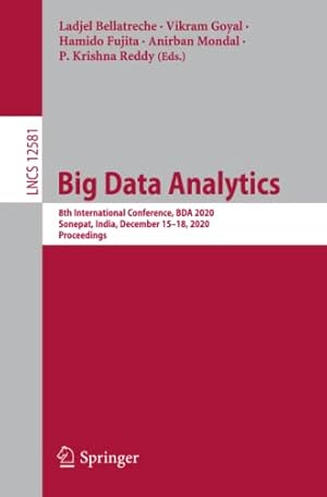 Big Data Analytics: 8th International Conference, BDA 2020, Sonepat, India, December 15–18, 2020, Proceedings