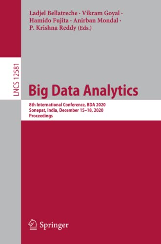 Full size book cover of Big Data Analytics: 8th International Conference, BDA 2020, Sonepat, India, December 15–18, 2020, Proceedings}