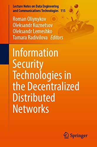 Full size book cover of Information Security Technologies in the Decentralized Distributed Networks}