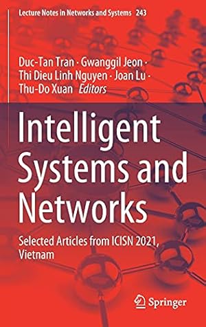 Intelligent Systems and Networks: Selected Articles from ICISN 2021, Vietnam