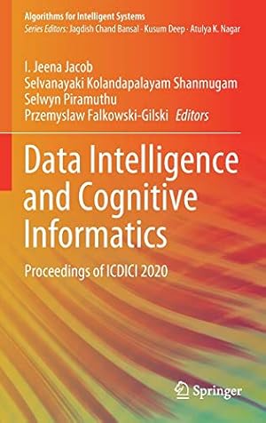 Data Intelligence and Cognitive Informatics: Proceedings of ICDICI 2020