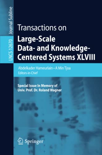 Full size book cover of Transactions on Large-Scale Data- and Knowledge-Centered Systems XLVIII: Special Issue In Memory of Univ. Prof. Dr. Roland Wagner}