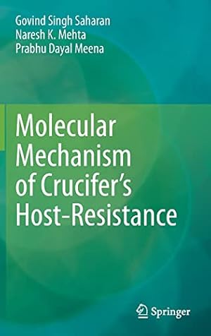 Molecular Mechanism of Crucifer’s Host-Resistance