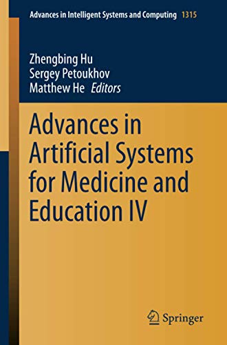 Full size book cover of Advances in Artificial Systems for Medicine and Education IV}