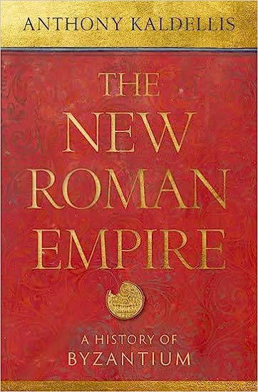 Full size book cover of The New Roman Empire: A History of Byzantium}