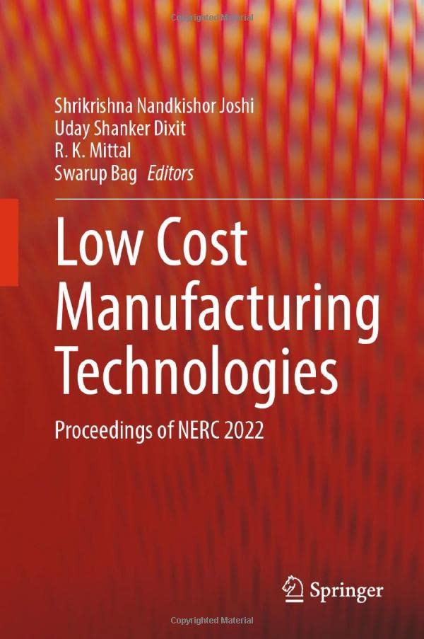 Full size book cover of Low Cost Manufacturing Technologies: Proceedings of NERC 2022}