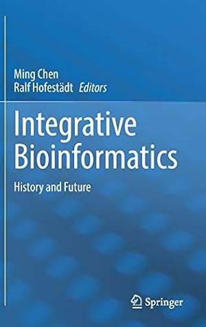 Integrative Bioinformatics: History and Future