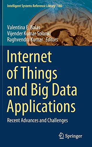 Full size book cover of Internet of Things and Big Data Applications: Recent Advances and Challenges}