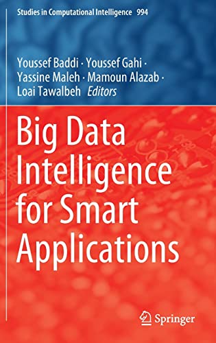 Big Data Intelligence for Smart Applications