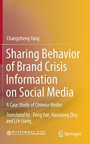 Full size book cover of Sharing Behavior of Brand Crisis Information on Social Media: A Case Study of Chinese Weibo}