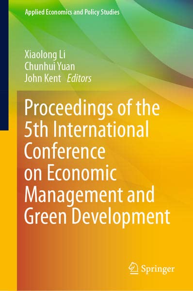 Full size book cover of Proceedings of the 5th International Conference on Economic Management and Green Development}