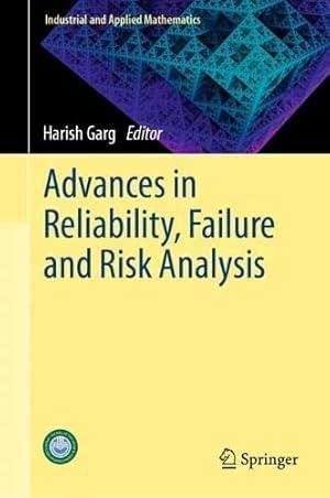 Advances in Reliability, Failure and Risk Analysis