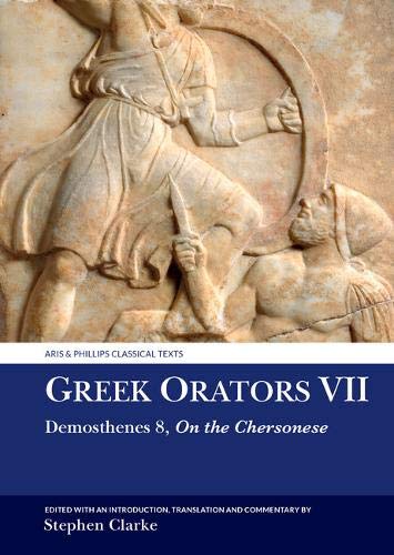 Full size book cover of Greek Orators VII: Demosthenes 8: On the Chersonese}