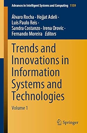 Trends and Innovations in Information Systems and Technologies: Volume 1