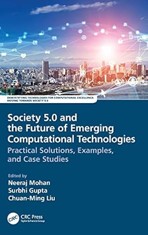 Society 5.0 and the Future of Emerging Computational Technologies