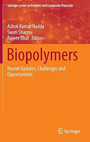 Biopolymers: Recent Updates, Challenges and Opportunities