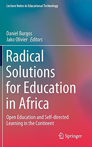 Full size book cover of Radical Solutions for Education in Africa: Open Education and Self-directed Learning in the Continent}