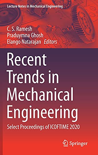 Full size book cover of Recent Trends in Mechanical Engineering: Select Proceedings of ICOFTIME 2020}