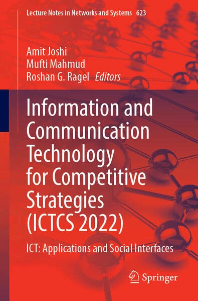 Full size book cover of Information and Communication Technology for Competitive Strategies (ICTCS 2022): ICT: Applications and Social Interfaces}