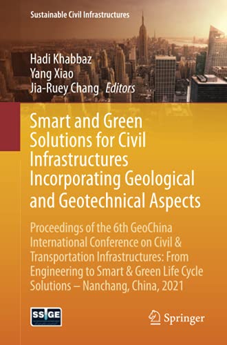 Full size book cover of Smart and Green Solutions for Civil Infrastructures Incorporating Geological and Geotechnical Aspects}