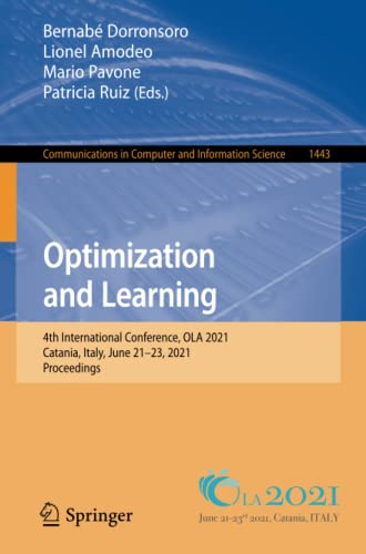 Full size book cover of Optimization and Learning: 4th International Conference, OLA 2021, Catania, Italy, June 21-23, 2021, Proceedings}