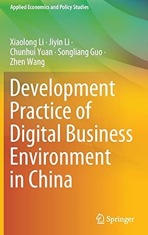 Development Practice of Digital Business Environment in China