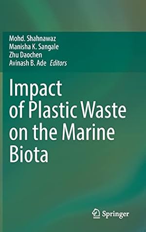 Book cover of Impact of Plastic Waste on the Marine Biota}