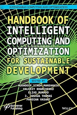 Handbook of Intelligent Computing and Optimization for Sustainable Development