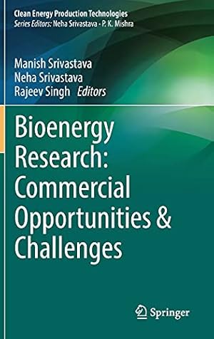 Bioenergy Research: Commercial Opportunities & Challenges