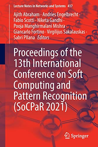 Full size book cover of Proceedings of the 13th International Conference on Soft Computing and Pattern Recognition (SoCPaR 2021)}