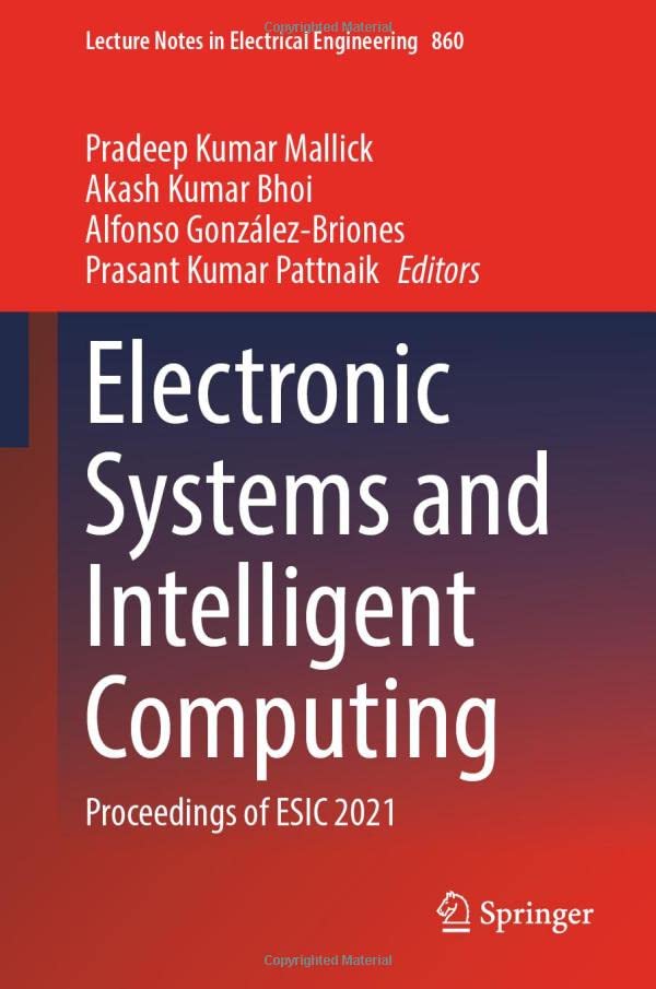 Full size book cover of Electronic Systems and Intelligent Computing: Proceedings of ESIC 2021}