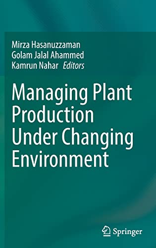 Full size book cover of Managing Plant Production Under Changing Environment}