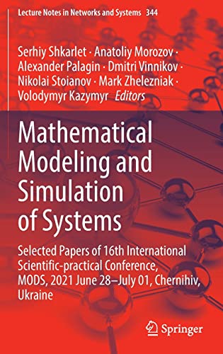 Full size book cover of Mathematical Modeling and Simulation of Systems: Selected Papers of 16th International Scientific-practical Conference, MODS, 2021 June 28–July 01, ...}