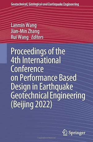 Proceedings of the 4th International Conference on Performance Based Design in Earthquake Geotechnical Engineering (Beijing 2022)