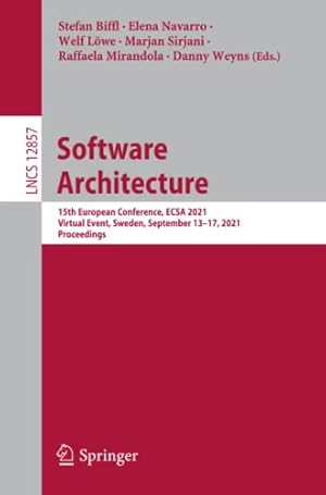 Software Architecture: 15th European Conference, ECSA 2021, Virtual Event, Sweden, September 13-17, 2021, Proceedings