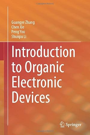 Introduction to Organic Electronic Devices