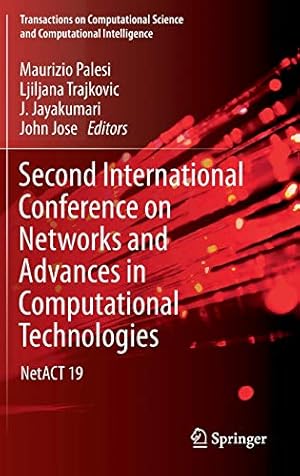 Second International Conference on Networks and Advances in Computational Technologies: NetACT 19