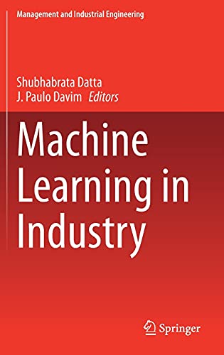 Full size book cover of Machine Learning in Industry}