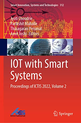 Full size book cover of IOT with Smart Systems: Proceedings of ICTIS 2022, Volume 2}