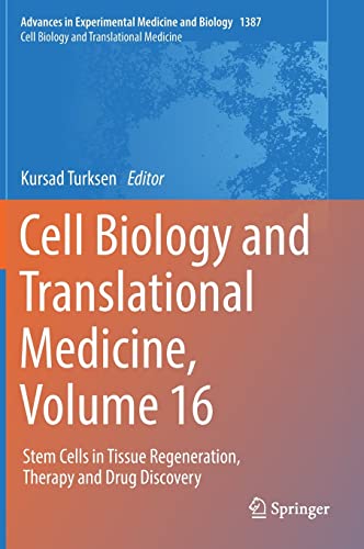 Full size book cover of Cell Biology and Translational Medicine, Volume 16: Stem Cells in Tissue Regeneration, Therapy and Drug Discovery}