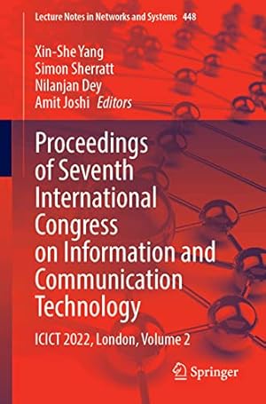 Proceedings of Seventh International Congress on Information and Communication Technology: ICICT 2022, London, Volume 2