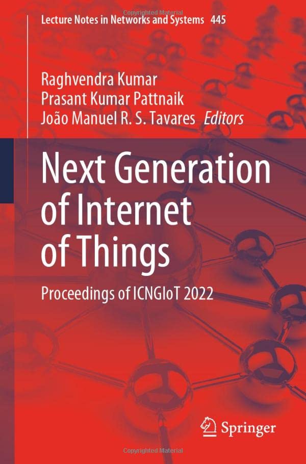 Full size book cover of Next Generation of Internet of Things: Proceedings of ICNGIoT 2022}