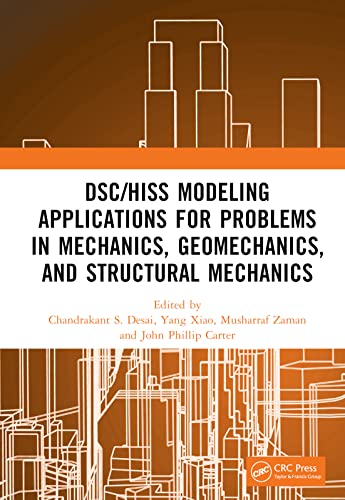 Full size book cover of DSC/HISS Modeling Applications for Problems in Mechanics, Geomechanics, and Structural Mechanics}