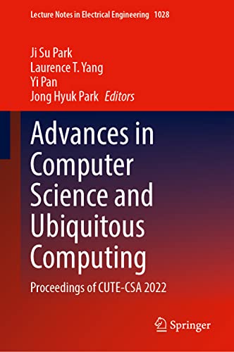 Full size book cover of Advances in Computer Science and Ubiquitous Computing: Proceedings of CUTE-CSA 2022}