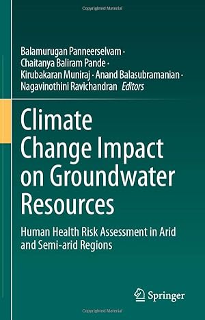 Climate Change Impact on Groundwater Resources: Human Health Risk Assessment in Arid and Semi-arid Regions