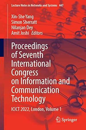 Proceedings of Seventh International Congress on Information and Communication Technology: ICICT 2022, London, Volume 1